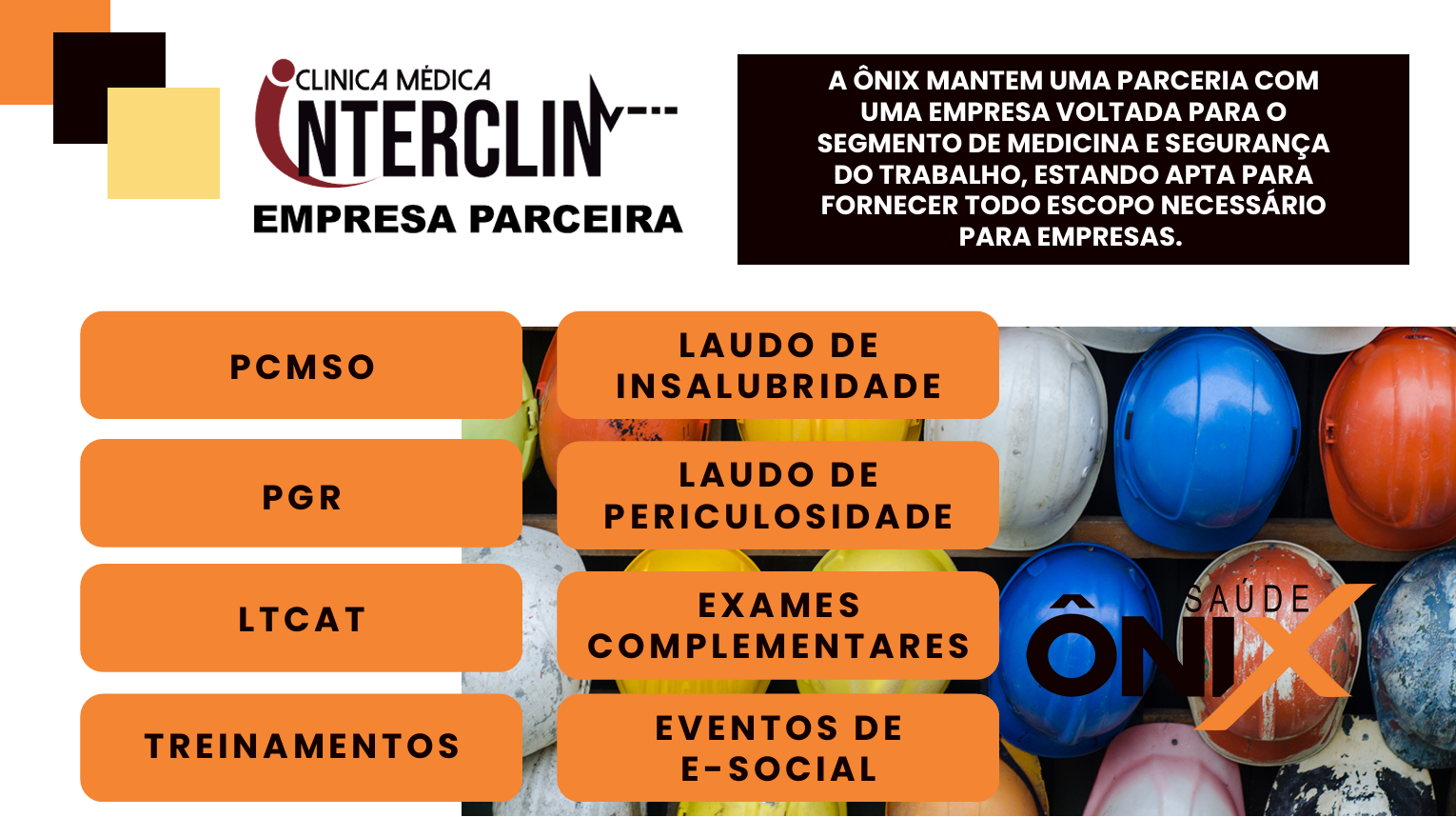 Benefícios Ônix - Empresa Parceira Interclin